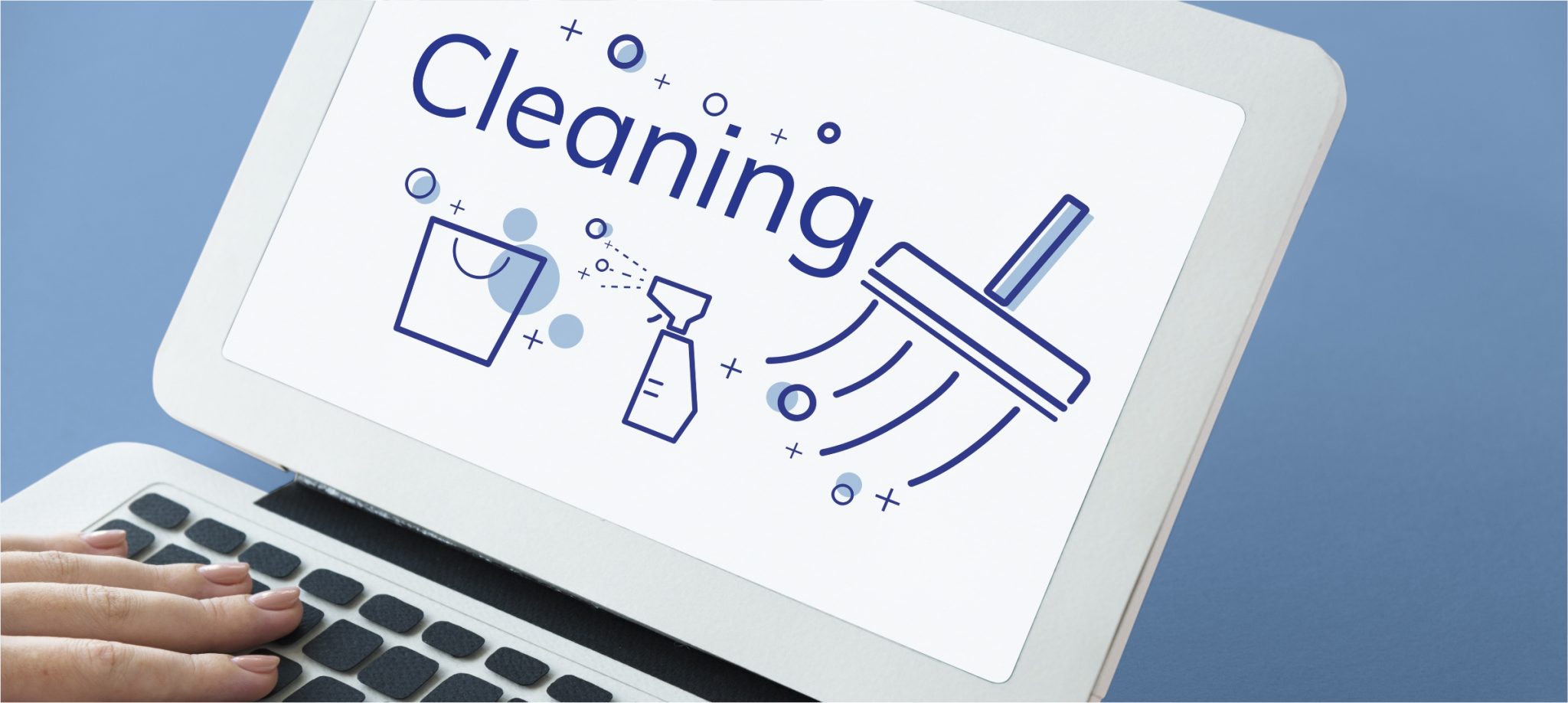 person typing on laptop keyboard with the word cleaning and coordinating icons on the screen